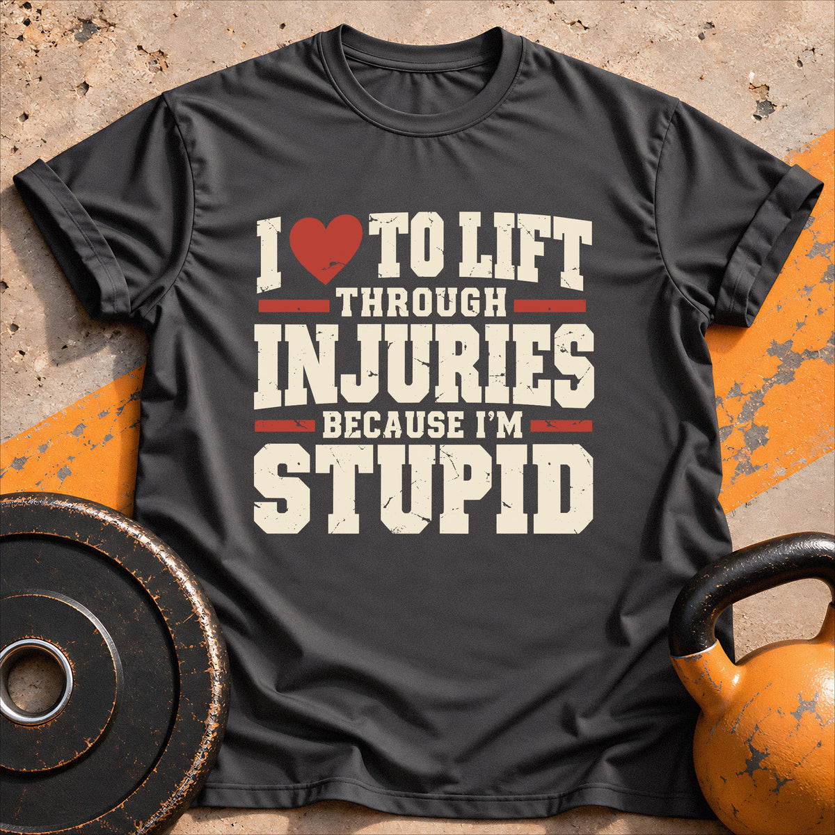 Lift Through Injuries T-shirt