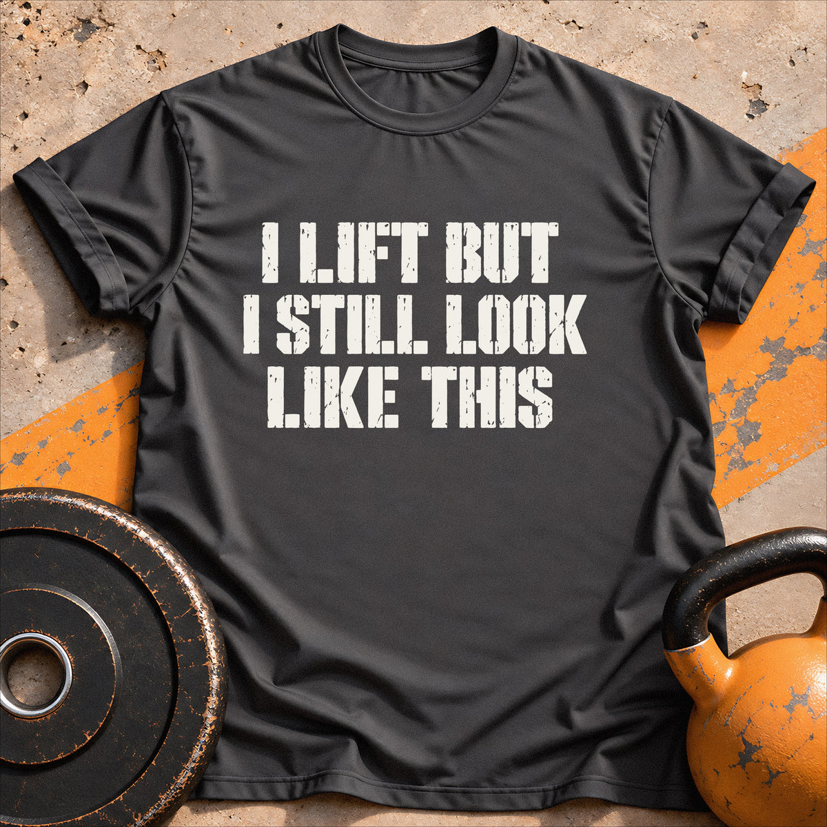 Still Look Like This T-shirt