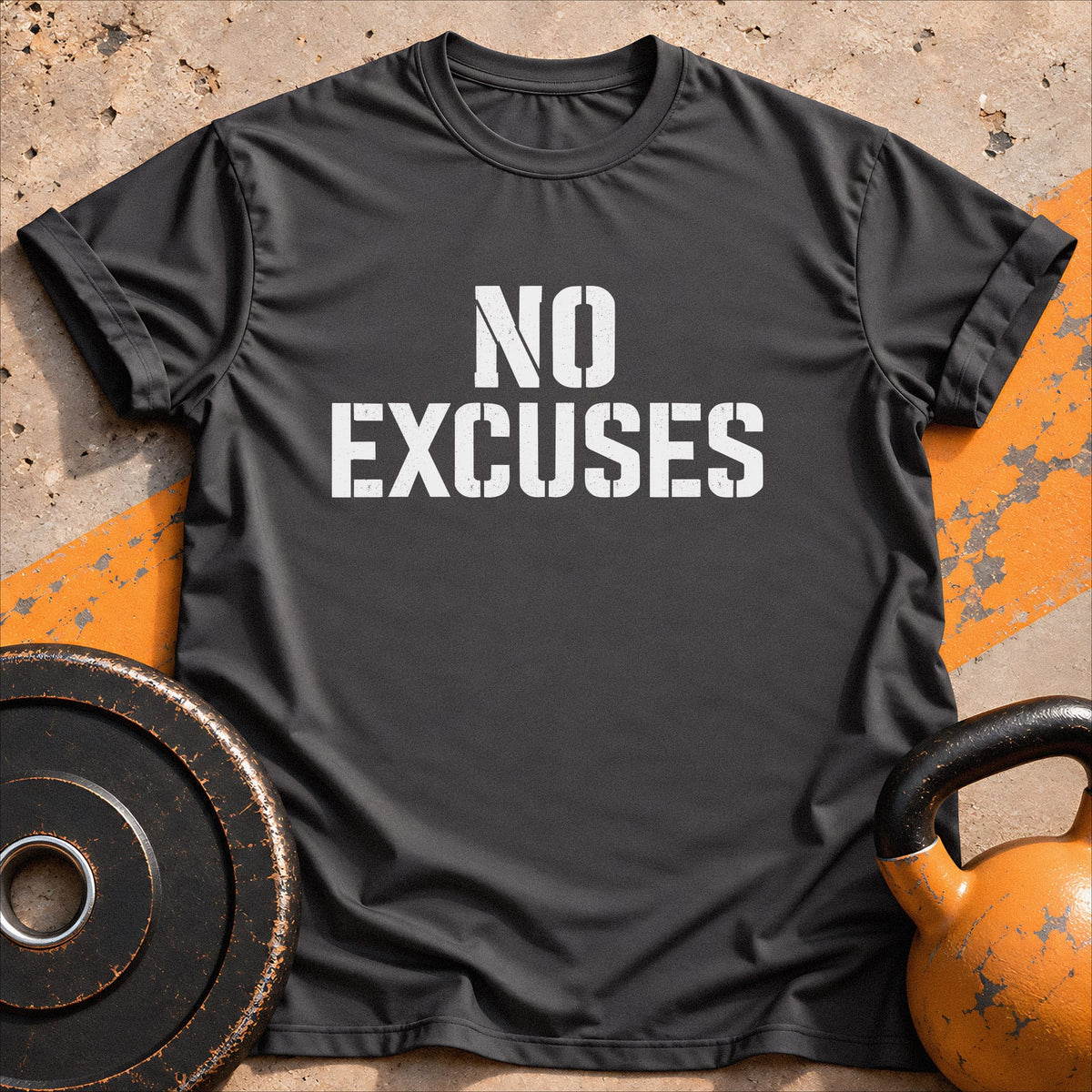 No Excuses Motivational T-Shirt