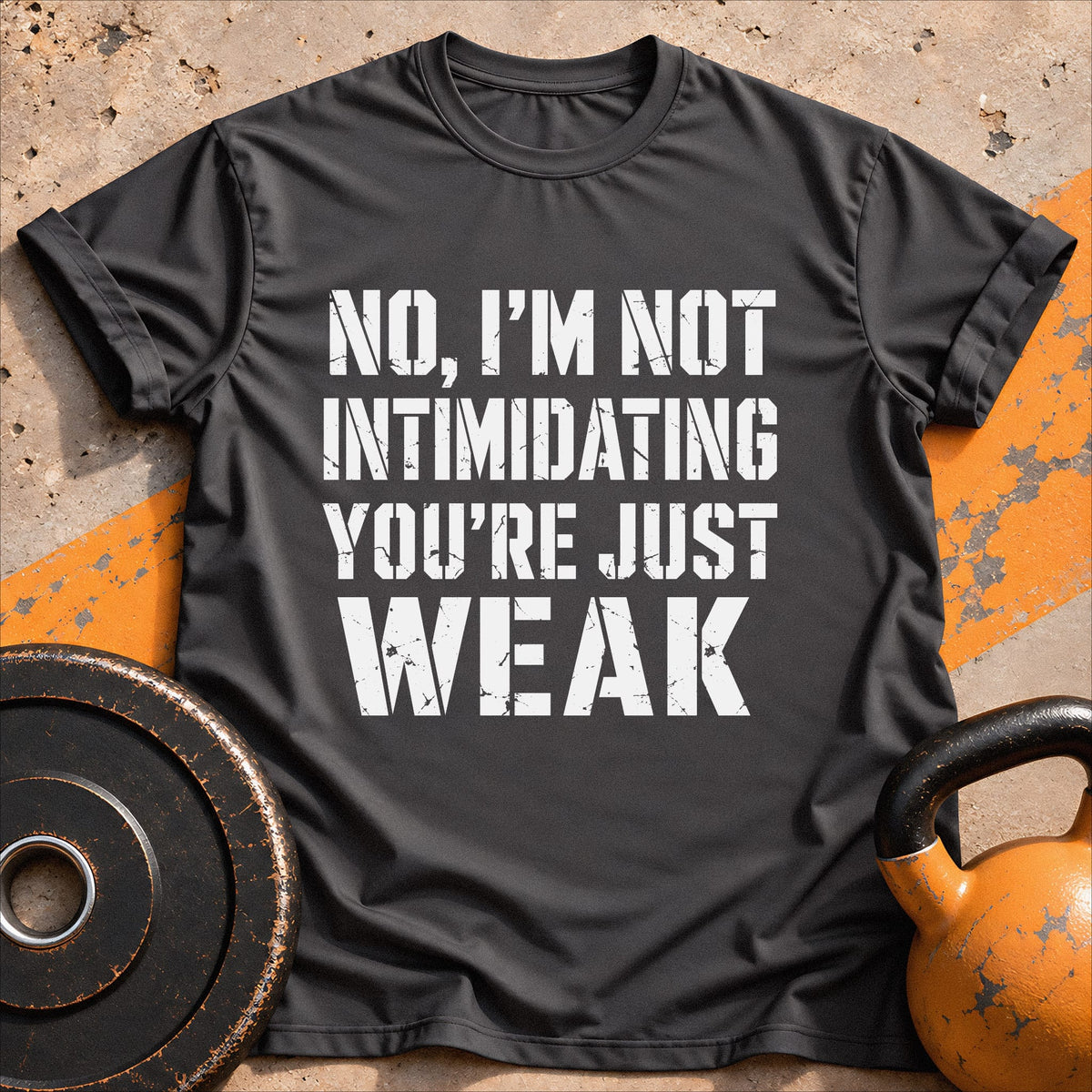 I'm Not Intimidating T-shirt