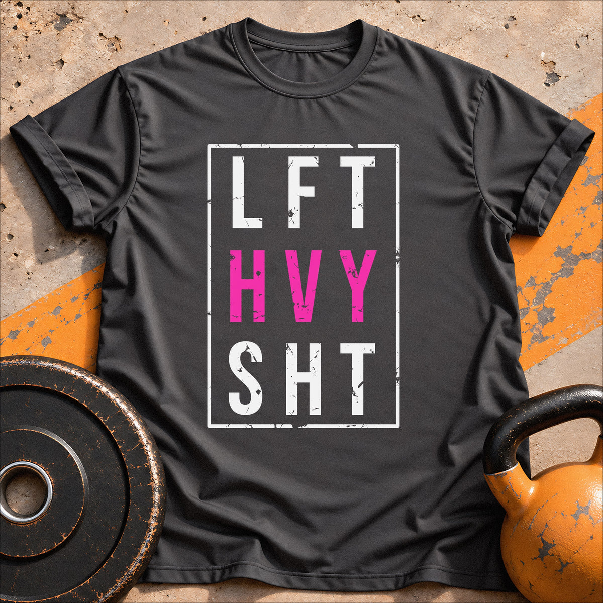 Lift Heavy Sht T-shirt