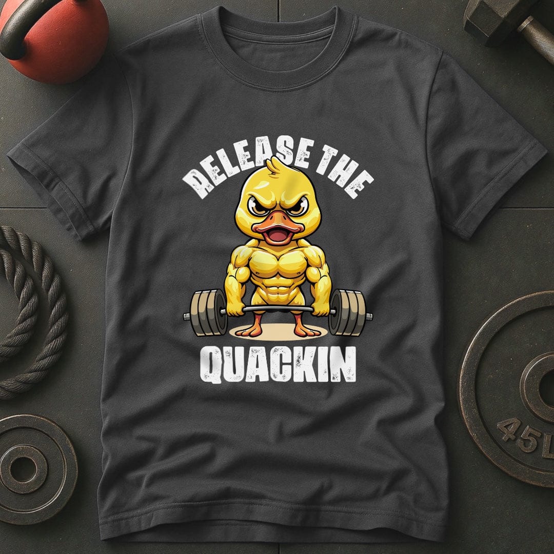 Release The Quackin Duck T-Shirt