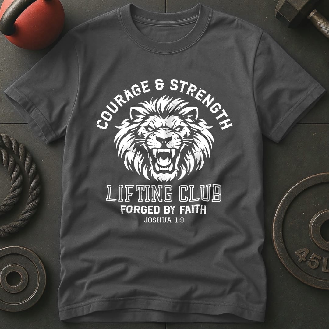 Courage & Strength T-shirt