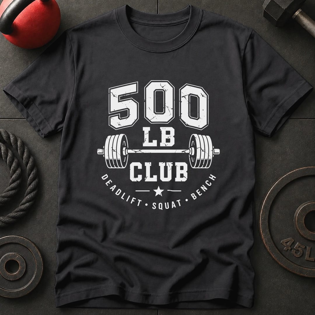 500 LB Club T-shirt