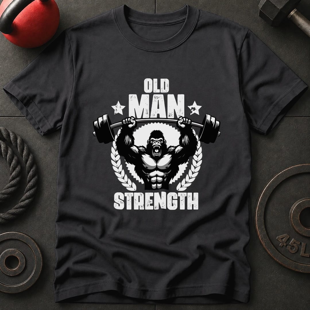 Old Man Strength Gorilla T-Shirt