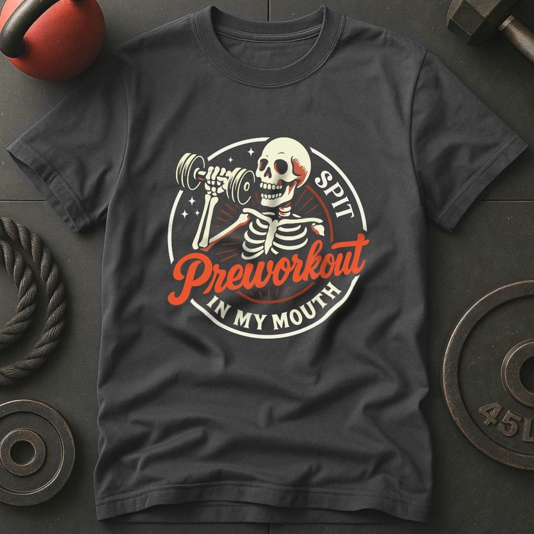 Spit Preworkout  T-Shirt