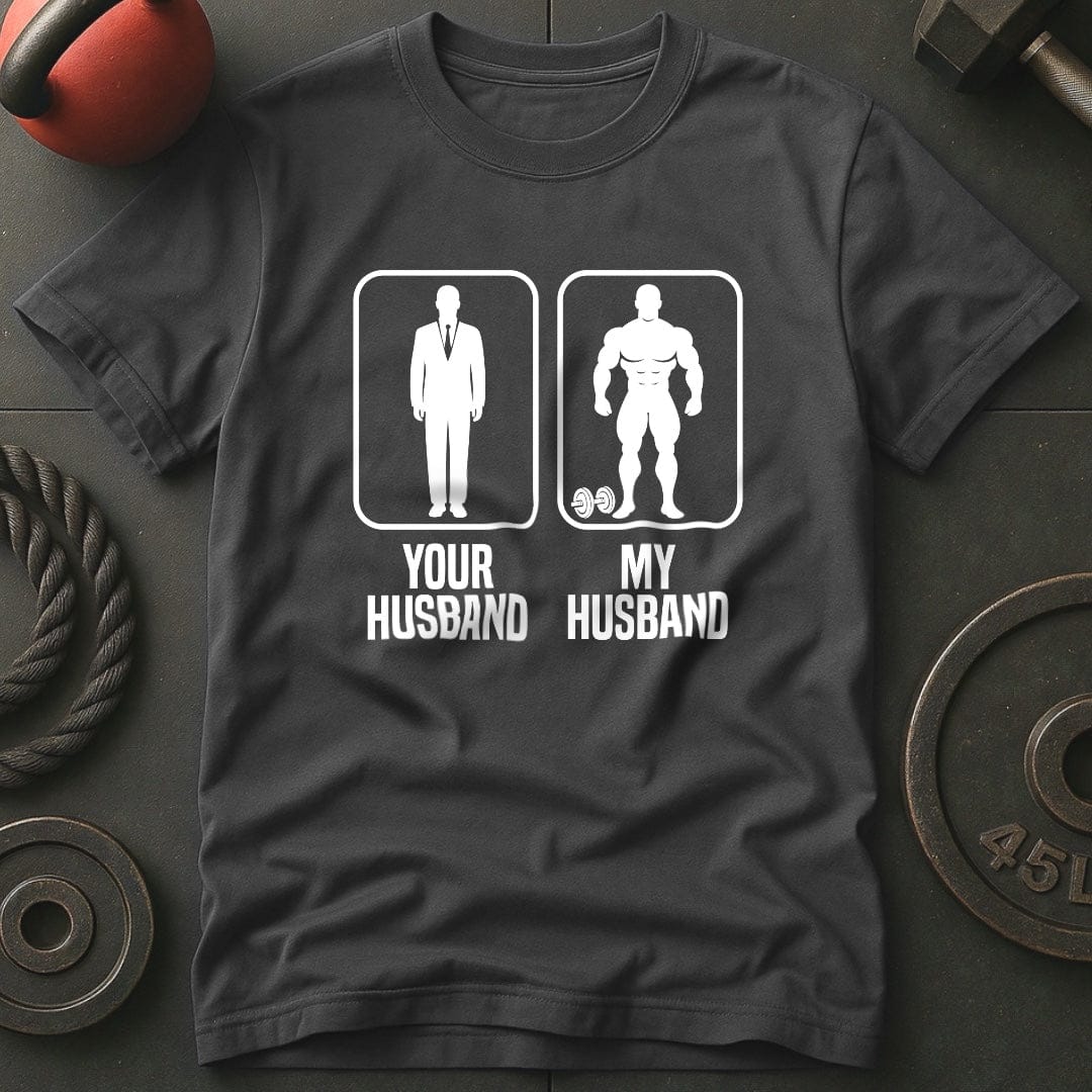 Your Husband My T-Shirt