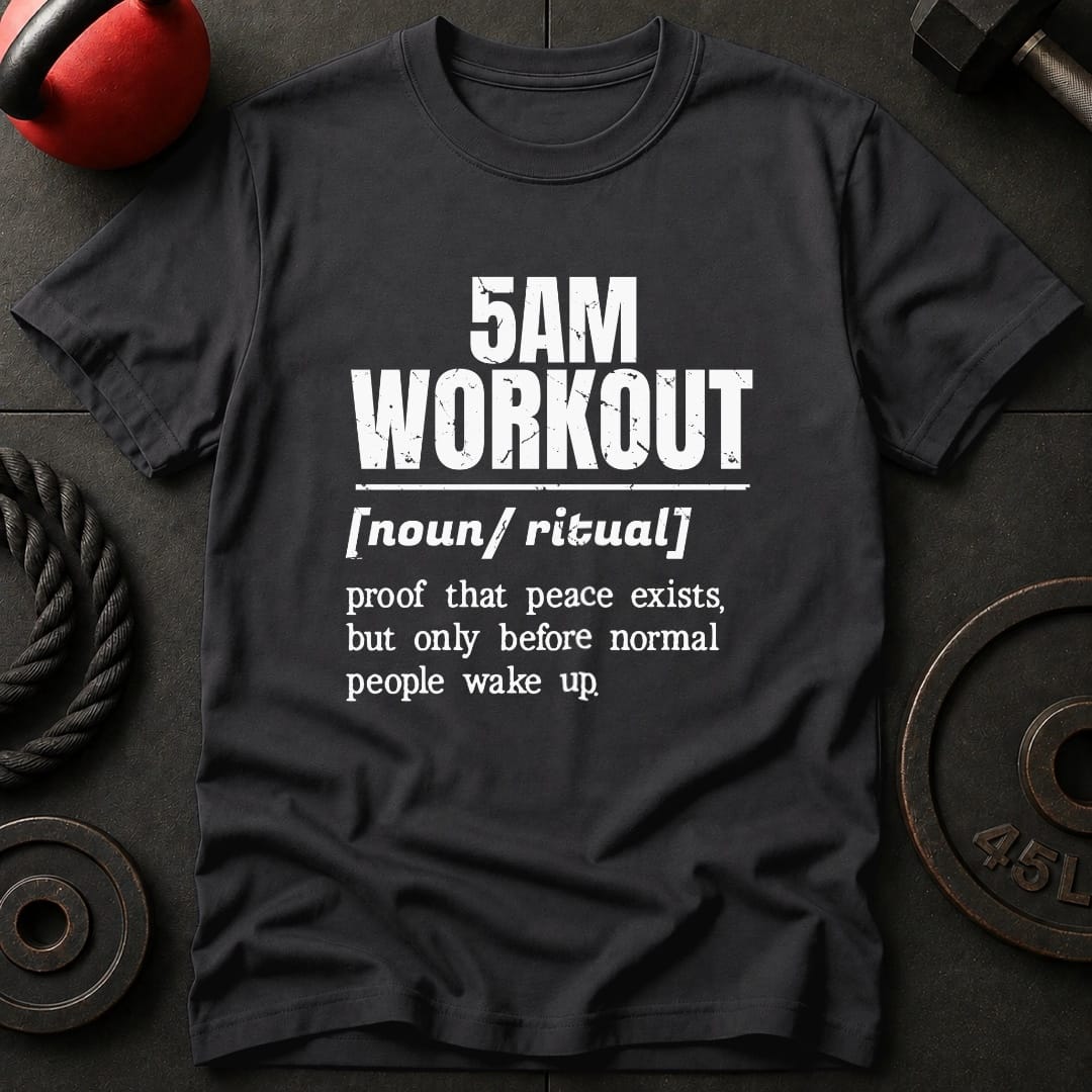 5AM Workout Vocabulary T-shirt