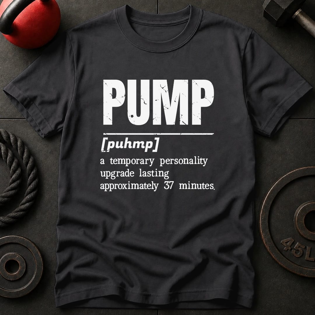 Pump Vocabulary T-shirt