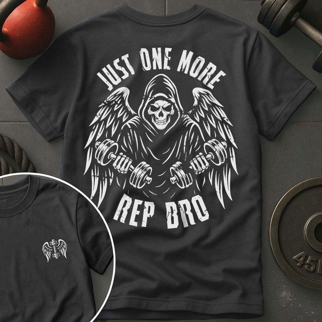 Just One More Rep Bro T-Shirt