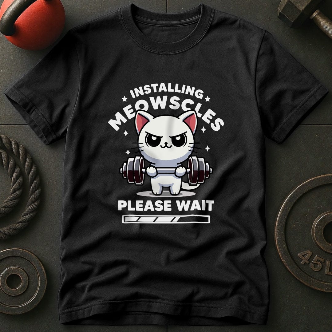 Installing Meowscles Please Wait T-Shirt