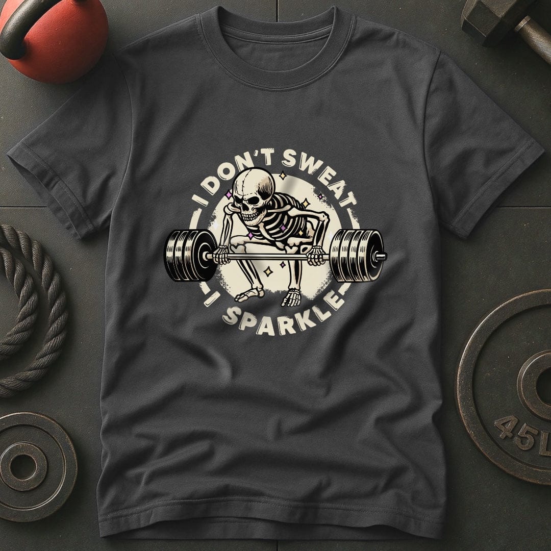 I Don't Sweat I Sparkle Skeleton T-Shirt