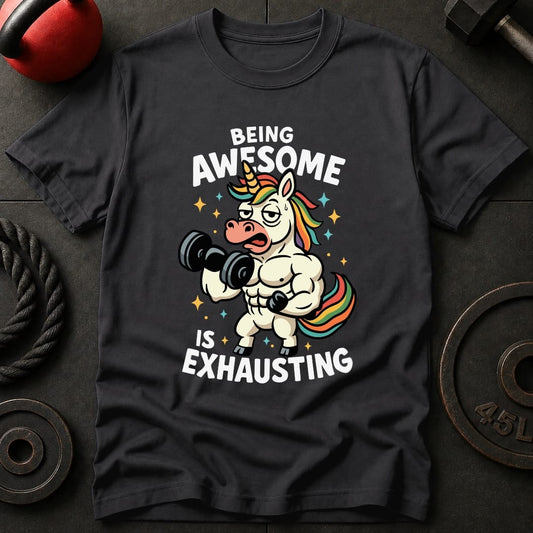 Being Awesome Unicorn T-Shirt