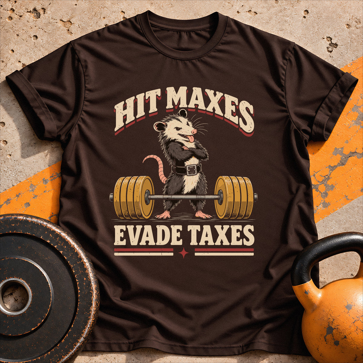 Hit Maxes Evade Taxes T-shirt