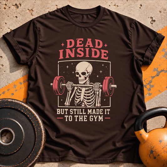 Dead Inside But T-shirt