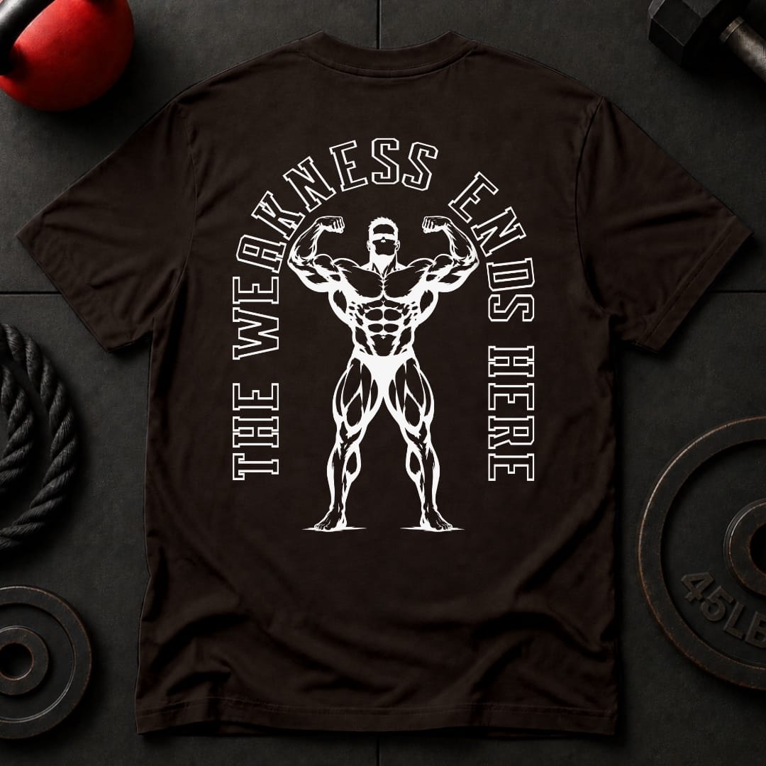 The Weakness Ends Here T-shirt