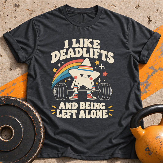 Deadlifts And Solitude T-shirt