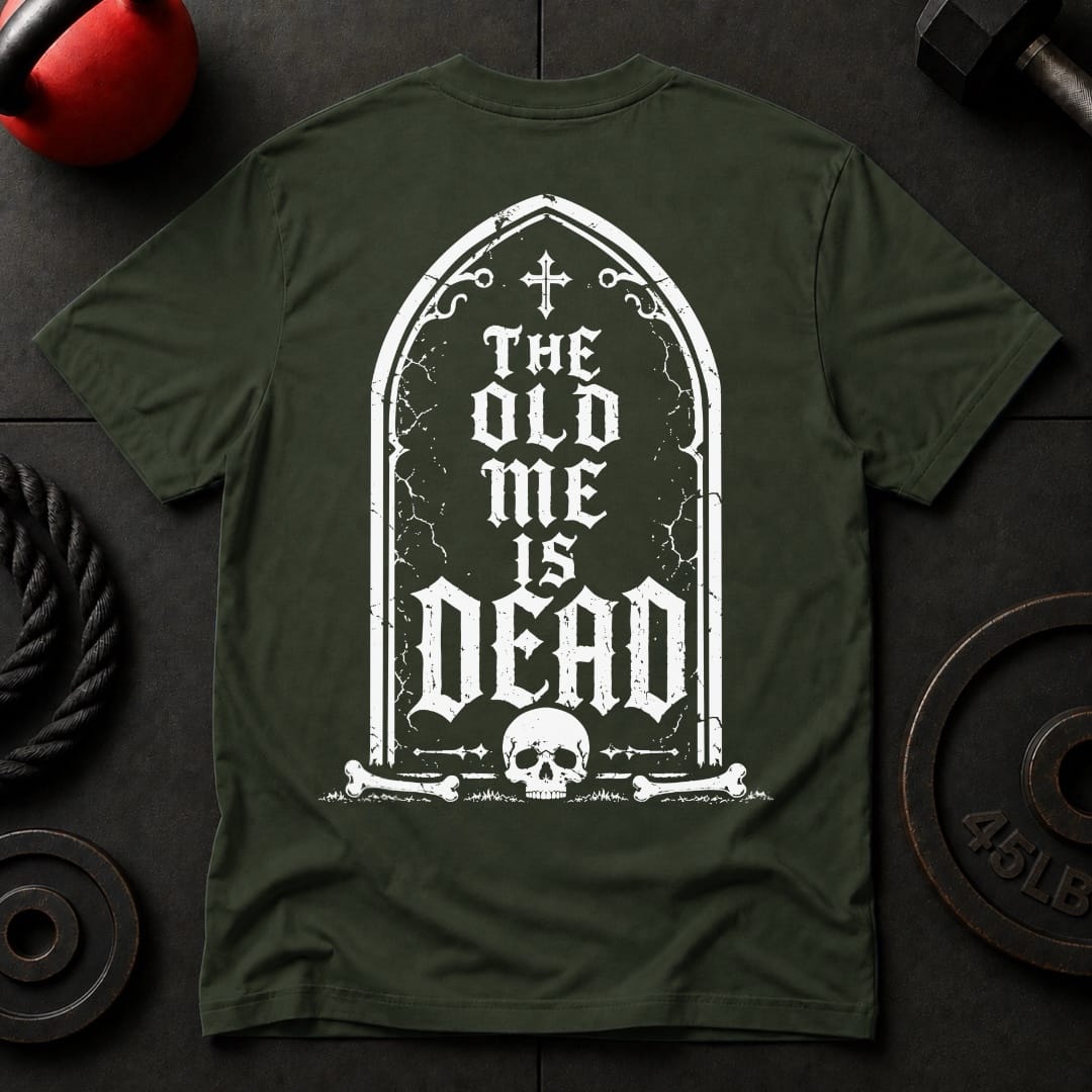 The Old Me Is Dead T-shirt