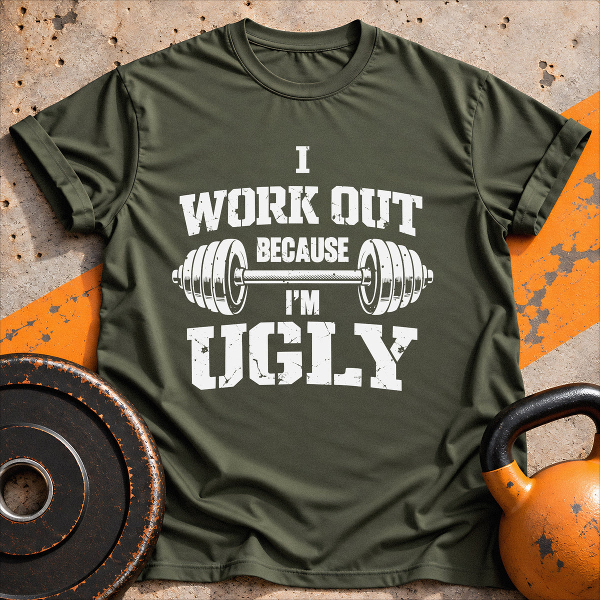 I Work Out Because T-shirt