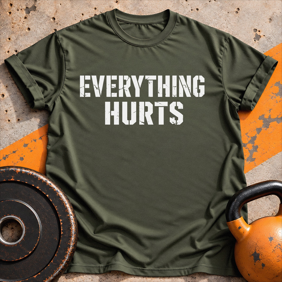 Everything Hurts T-shirt
