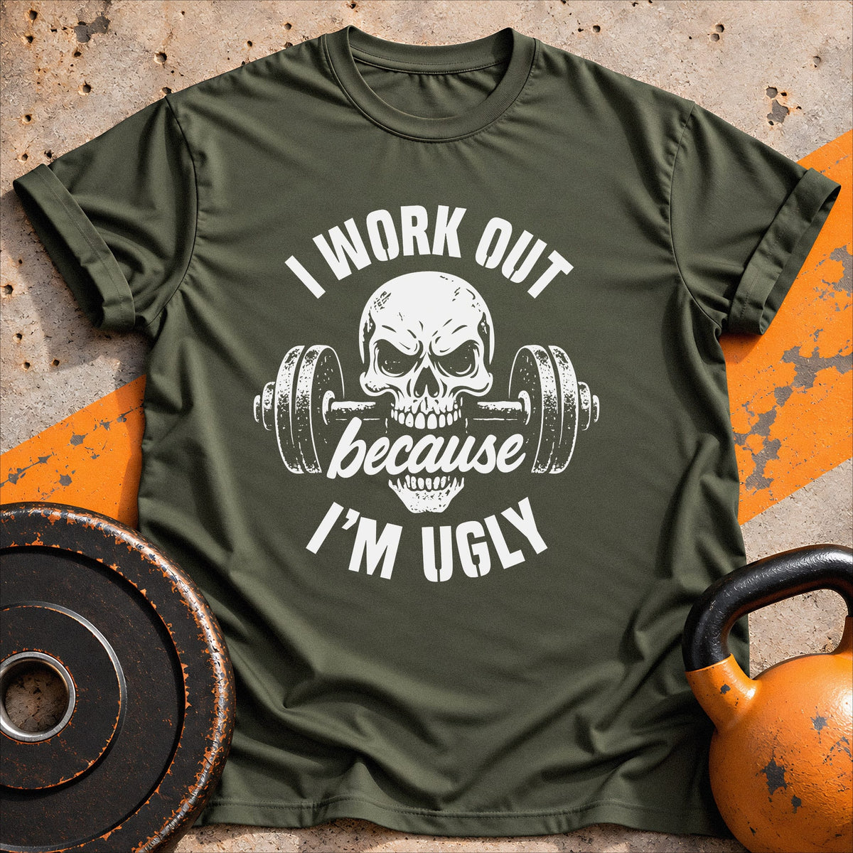 I Work Out Because T-shirt