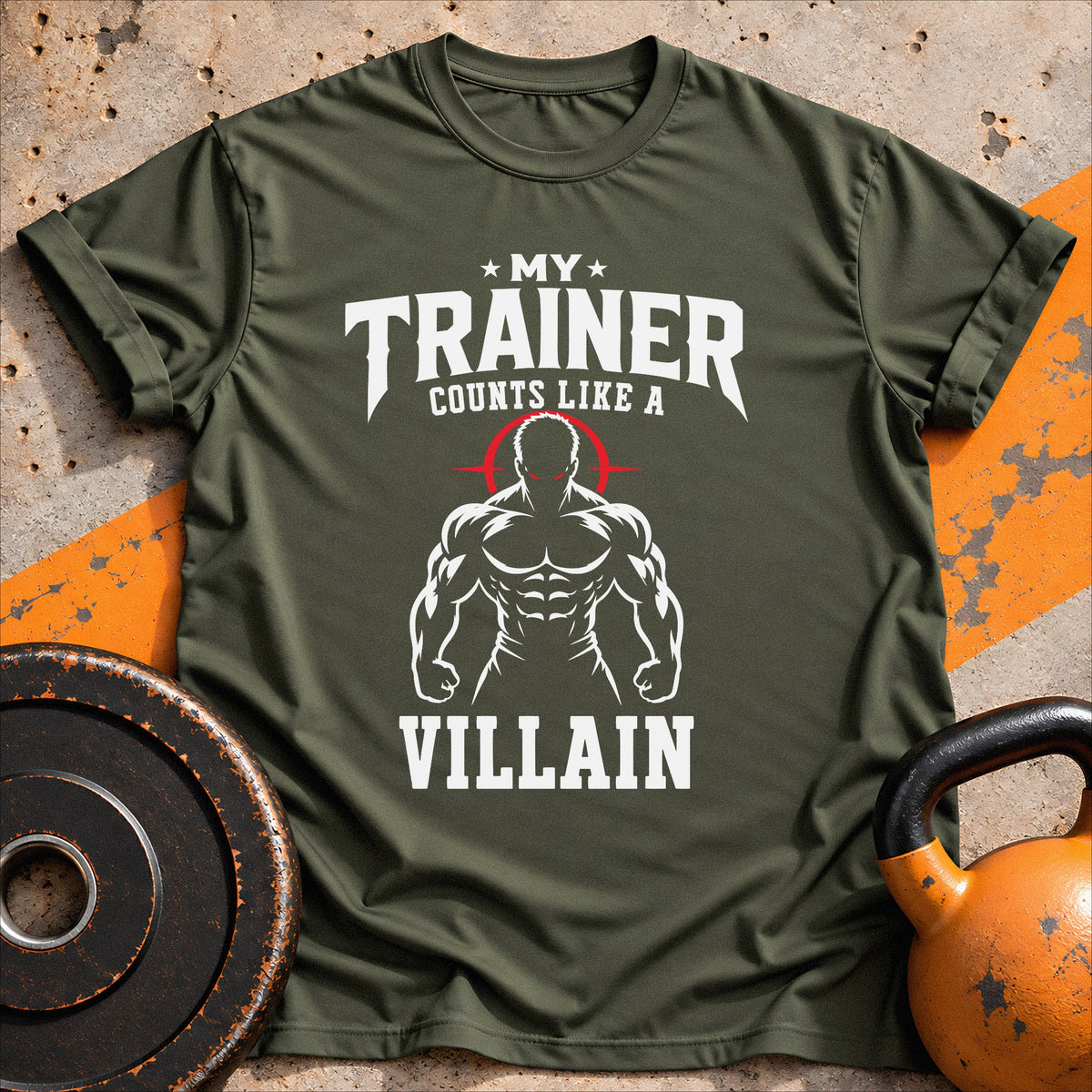 My Trainer Counts Like A Villain T-shirt
