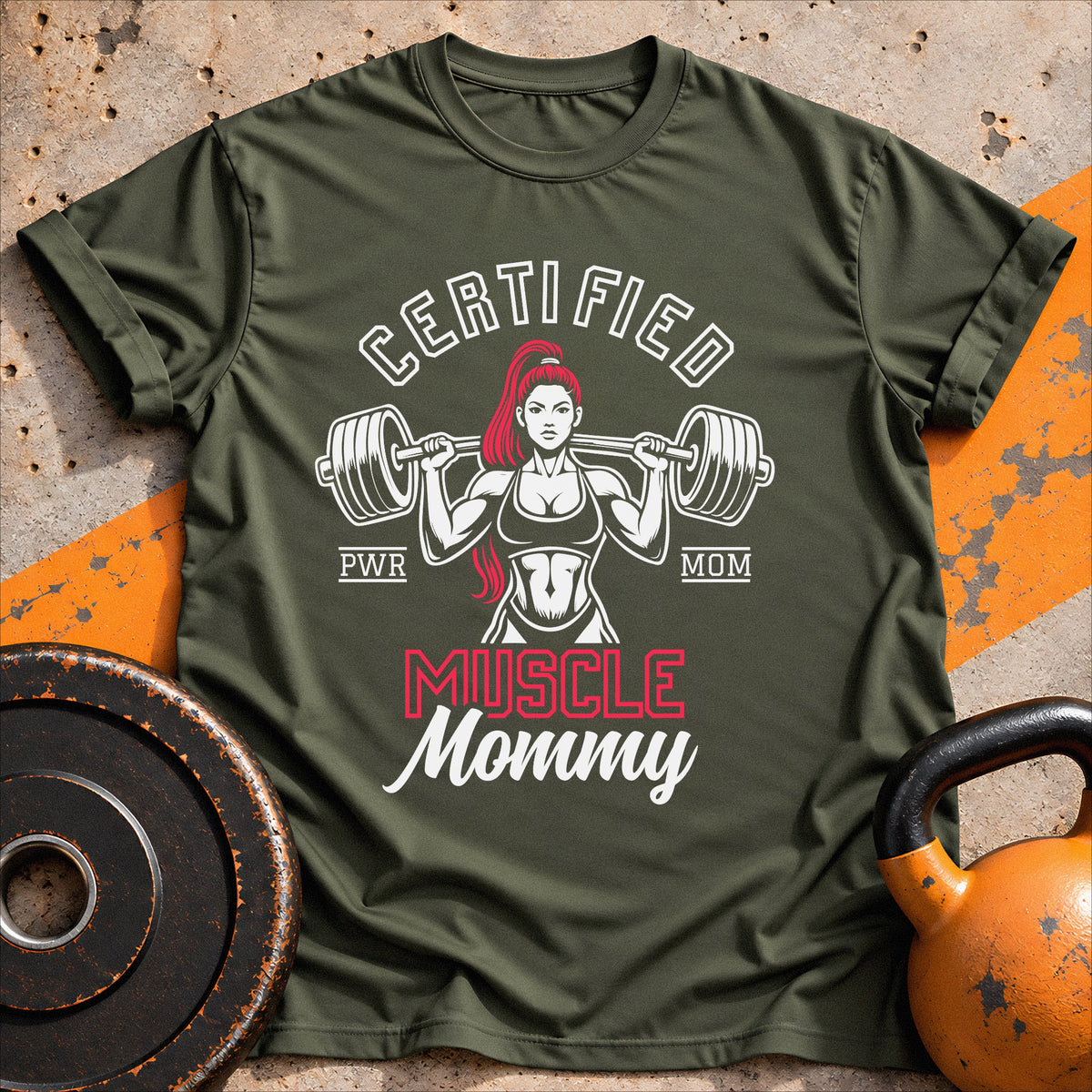Certified Muscle Mommy T-shirt