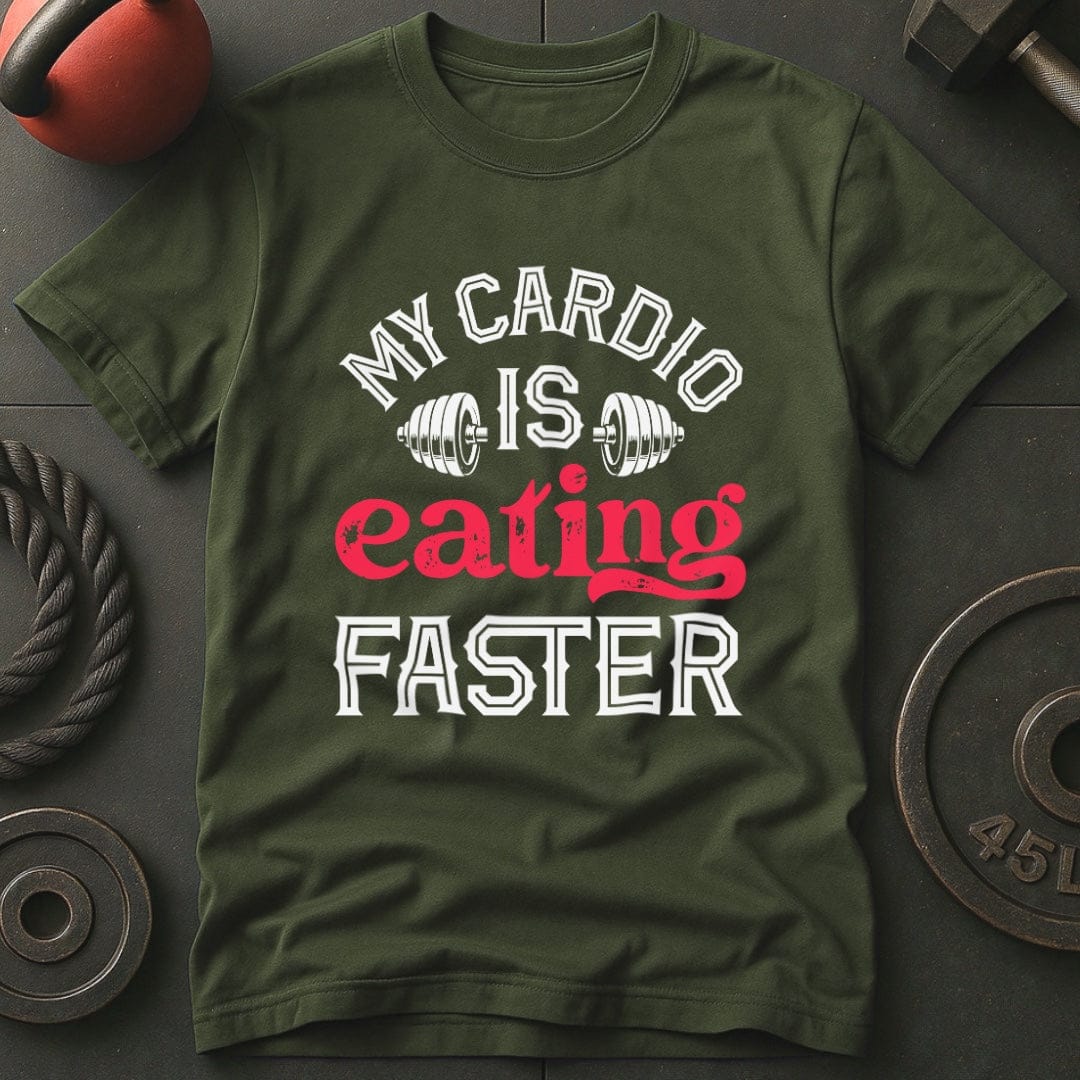 My Cardio Is Eating Faster T-shirt