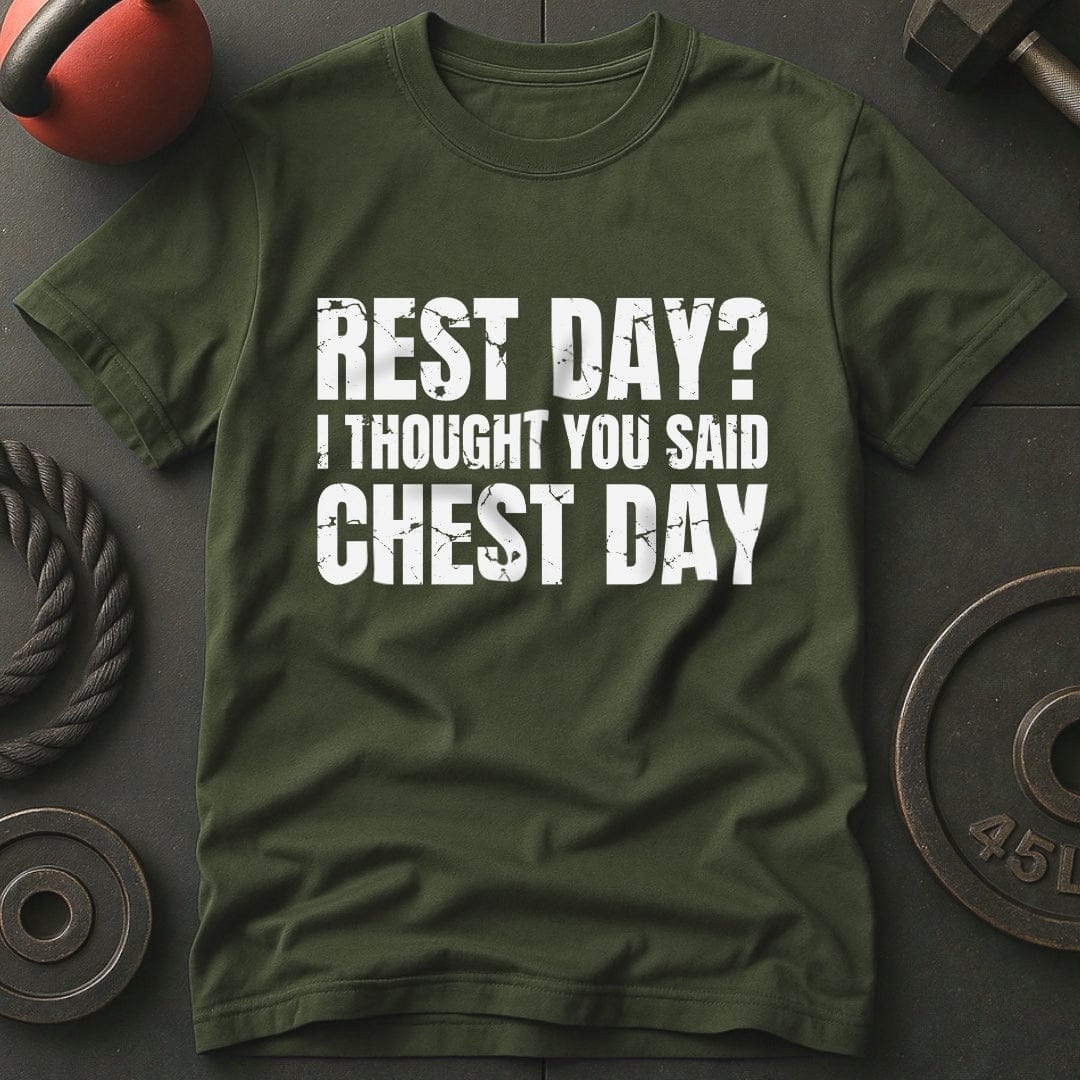 Rest Day? I Thought T-shirt