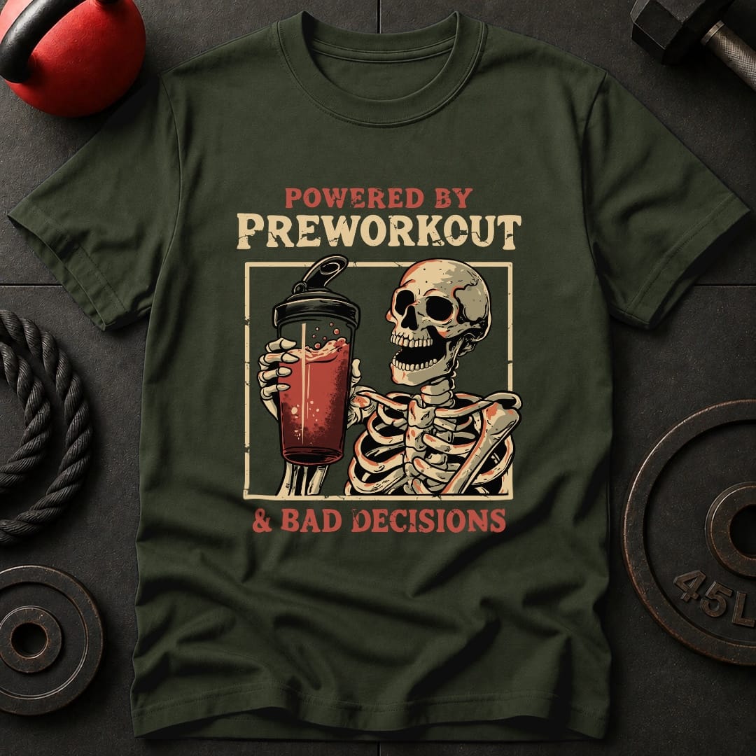 Powered By Preworkout & T-shirt