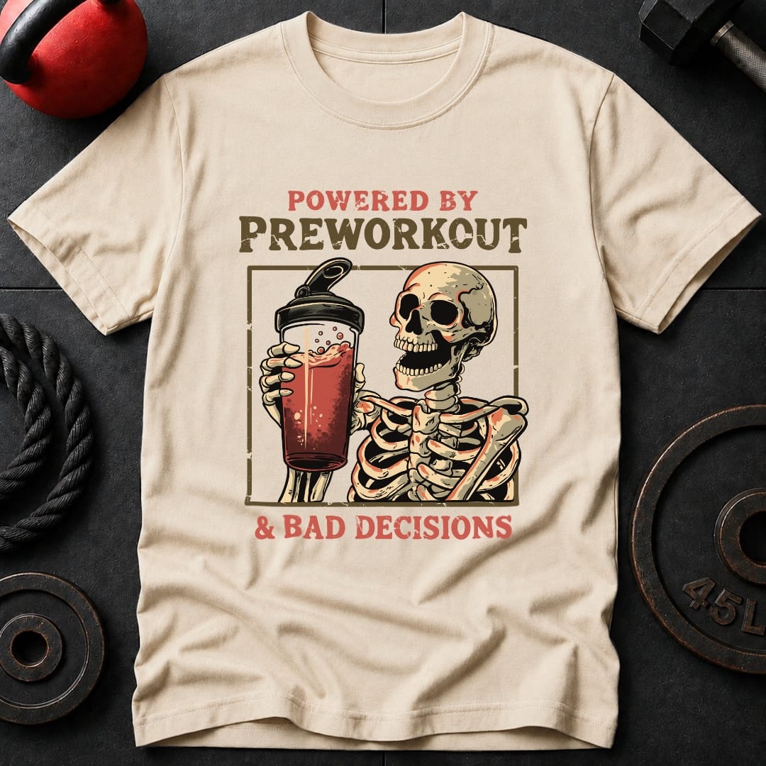 Powered By Preworkout & T-shirt