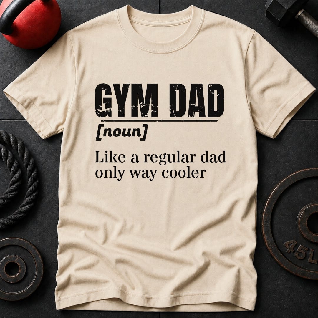 Gym Dad T-shirt