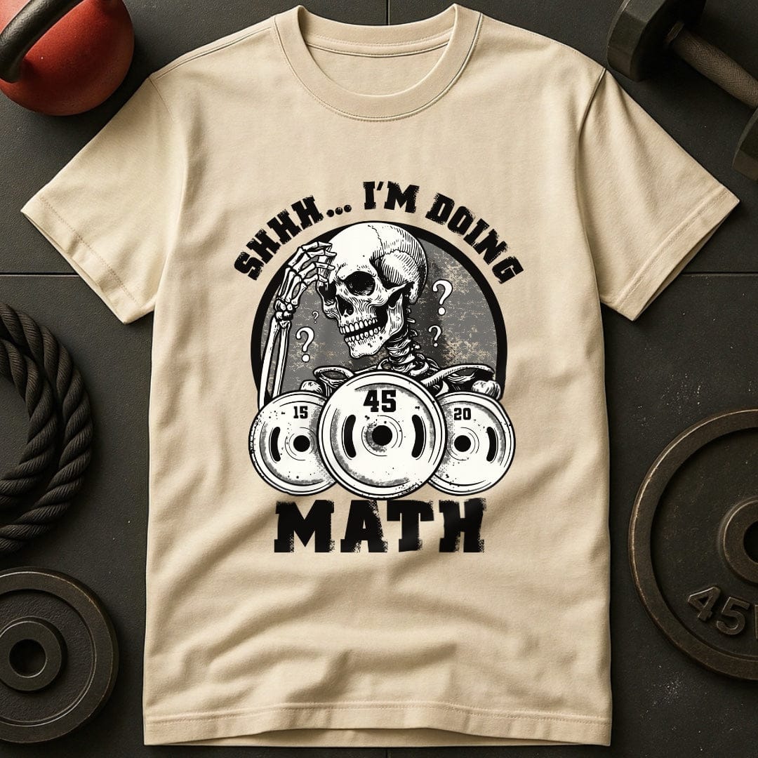 Shh I'm Doing Math T-Shirt