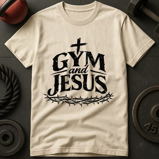 Gym And Jesus T-shirt