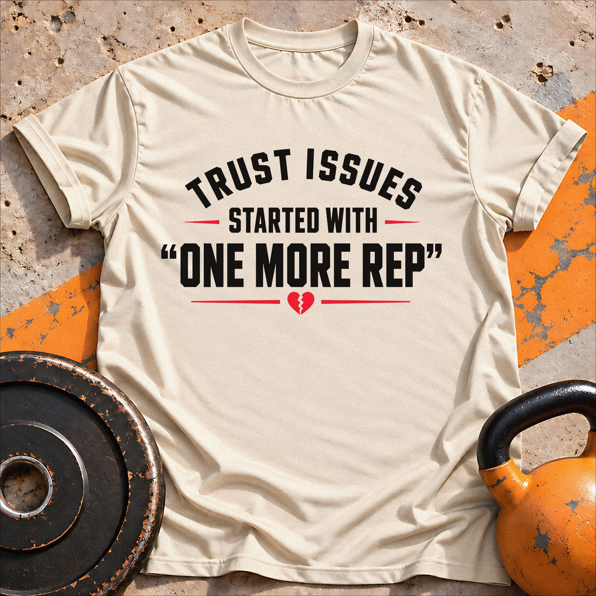 Trust Issues started with T-shirt