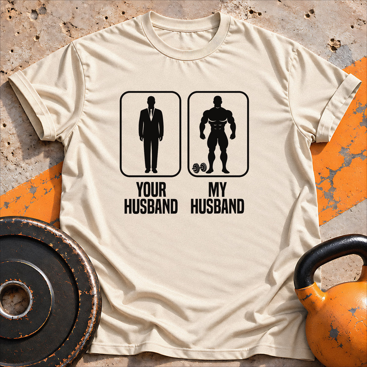 Your Husband My T-Shirt