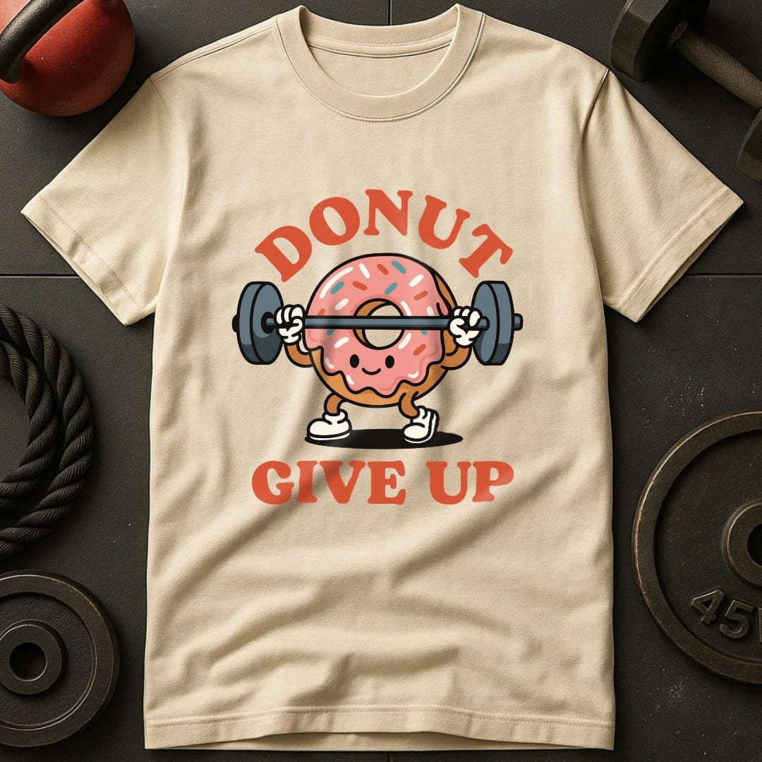 Donut Give Up Gym T-Shirt