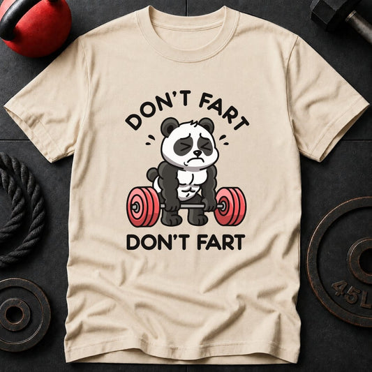 Don't Fart Panda T-Shirt