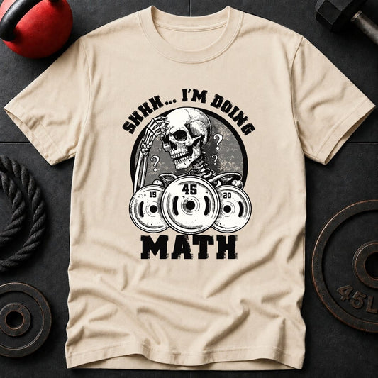 Shh I'm Doing Math T-Shirt