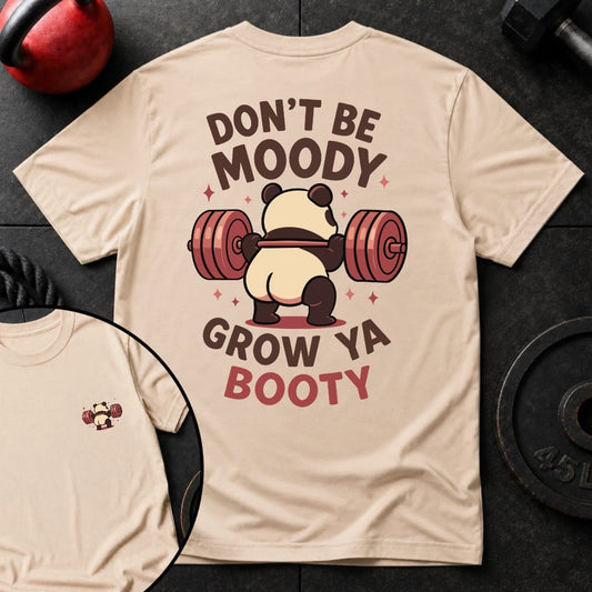 Don't Be Moody Panda T-Shirt