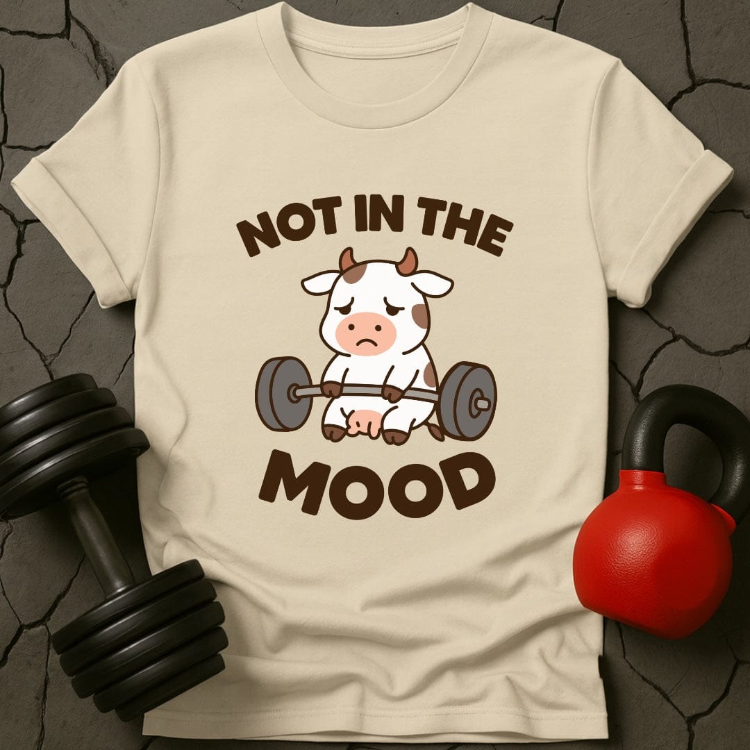 Not In The Mood Cow Gym T-Shirt