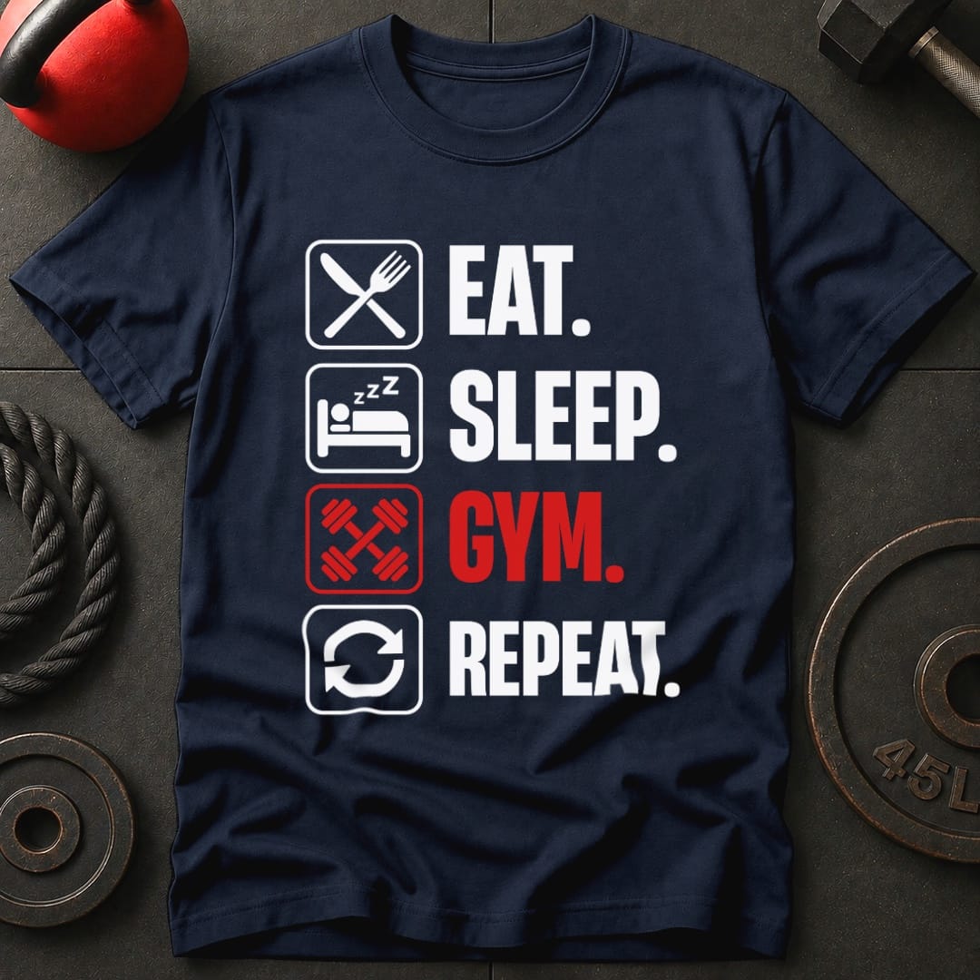 Eat Sleep Gym Repeat T-Shirt