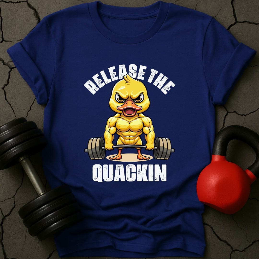 Release The Quackin Duck T-Shirt