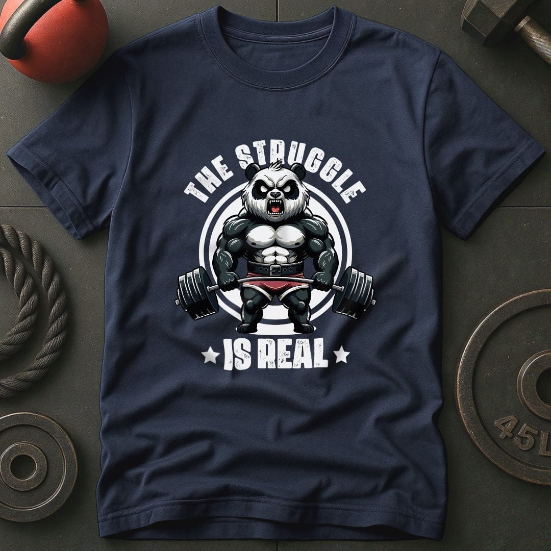 The Struggle Is Real Panda T-Shirt