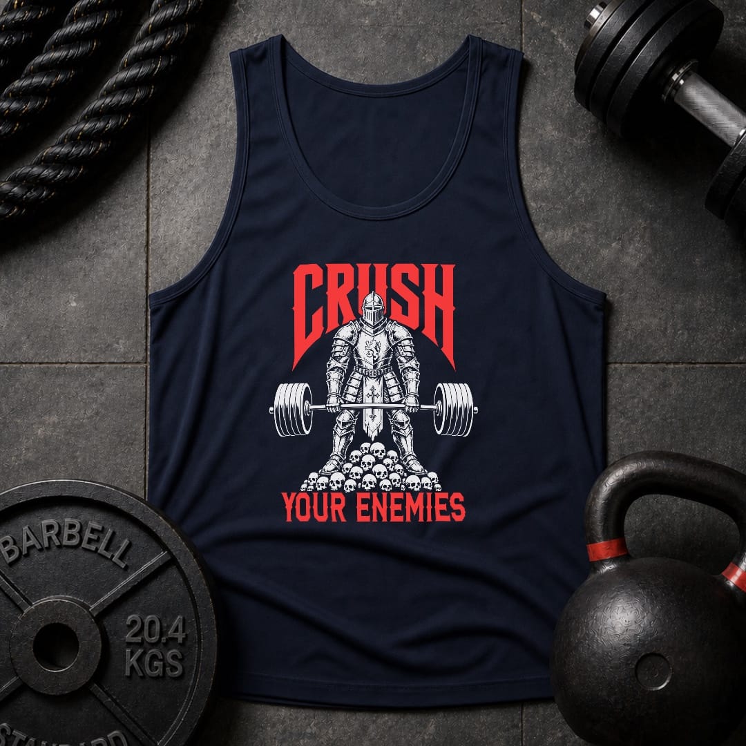 Crush Your Enemies Unisex Tank