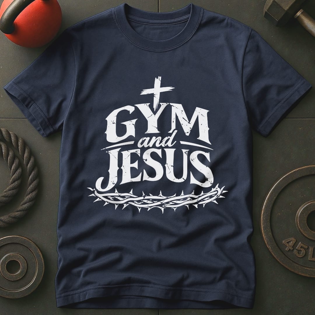 Gym And Jesus T-shirt