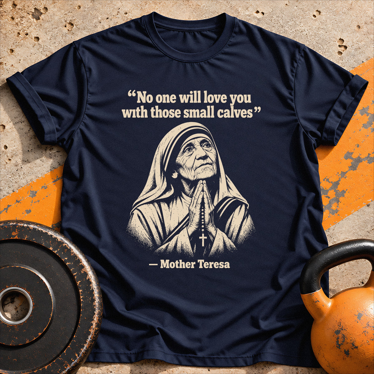 Mother Teresa Wisdom T-shirt