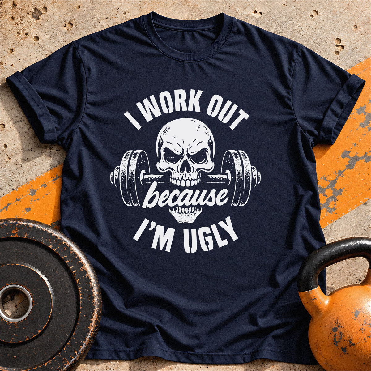 I Work Out Because T-shirt