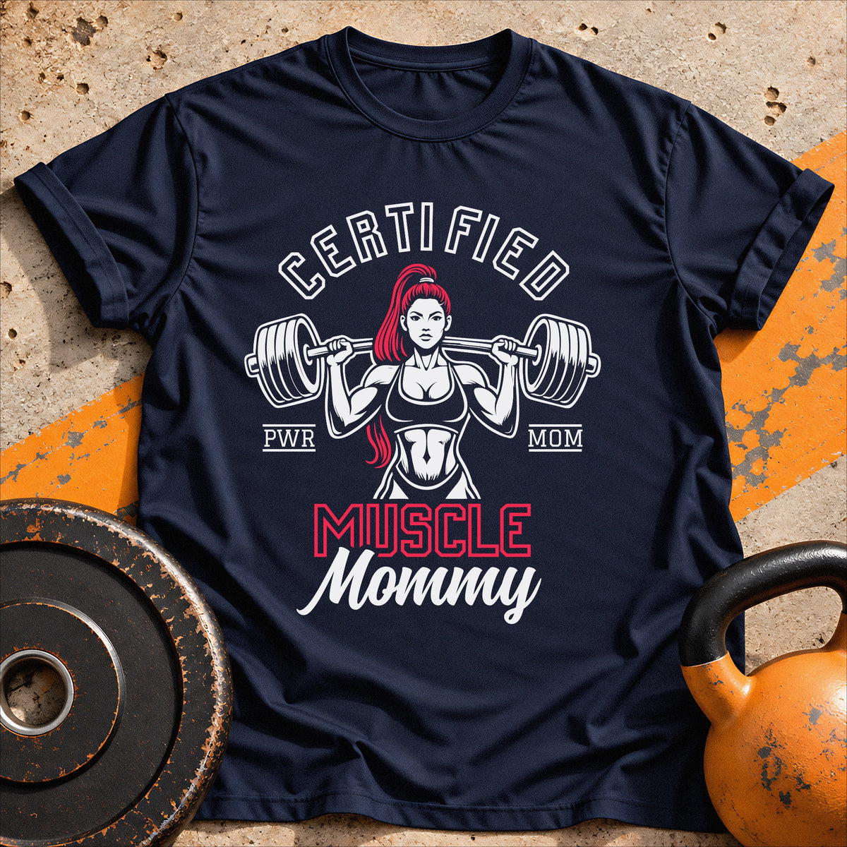 Certified Muscle Mommy T-shirt
