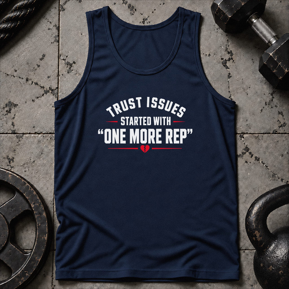 Trust Issues started with Unisex Tank